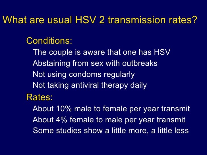 Incidence of transmission of herpes via oral sex